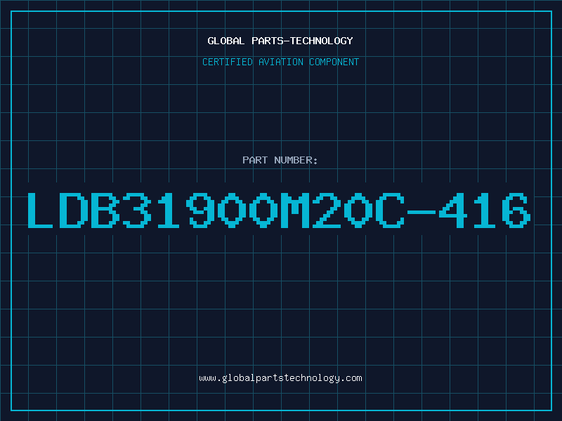 Aviation Part LDB31900M20C-416