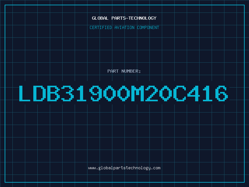 Aviation Part LDB31900M20C416