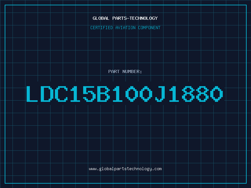 Aviation Part LDC15B100J1880