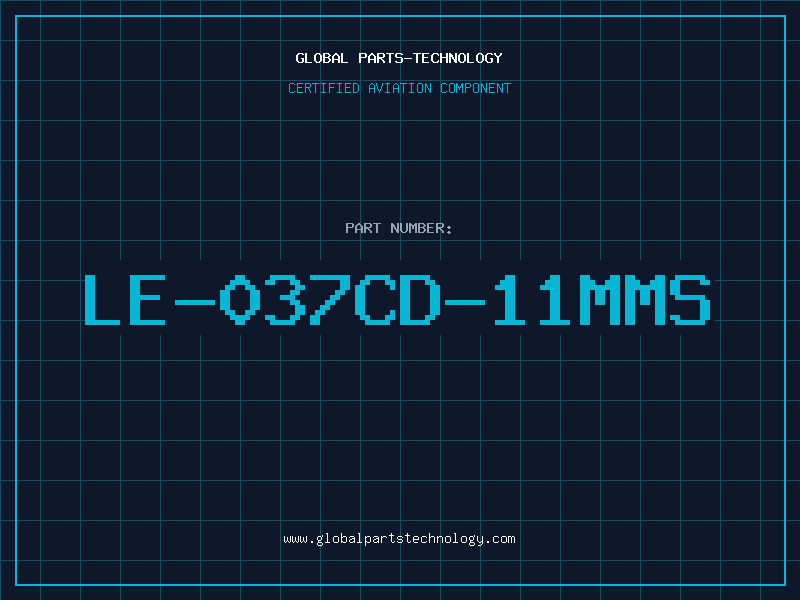 Aviation Part LE-037CD-11MMS