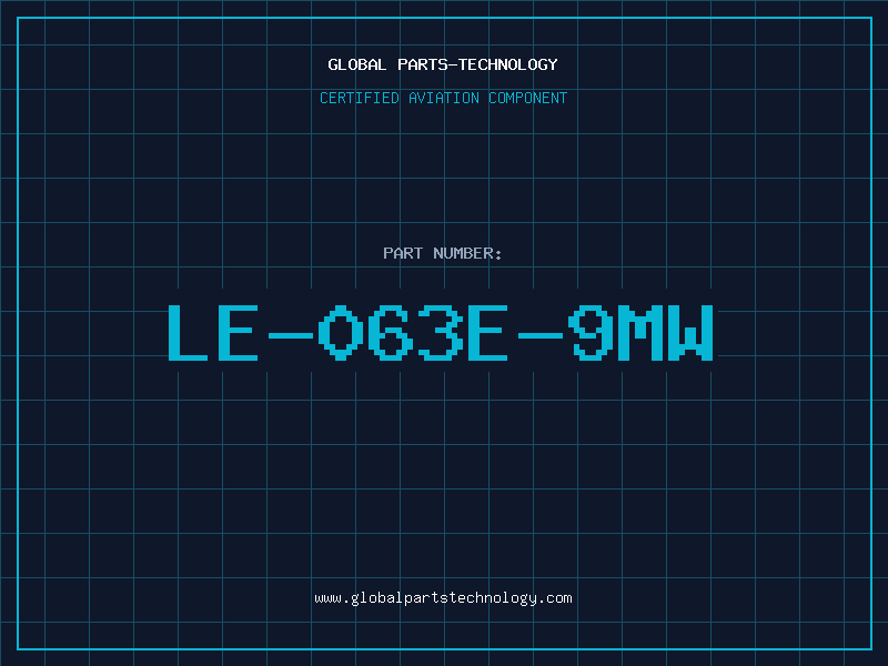 Aviation Part LE-063E-9MW