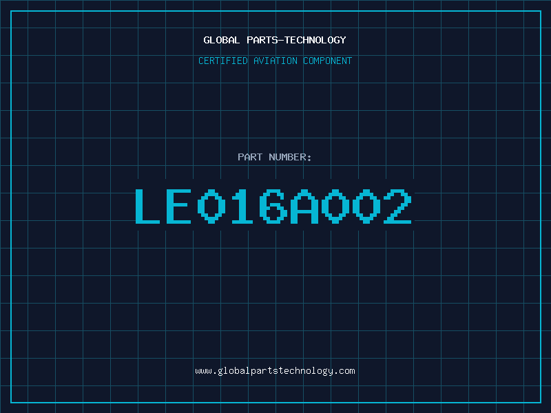 Aviation Part LE016A002