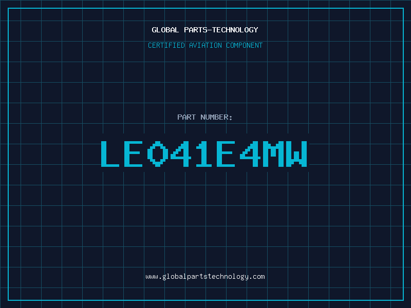 Aviation Part LE041E4MW