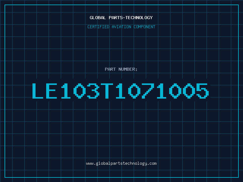 Aviation Part LE103T1071005