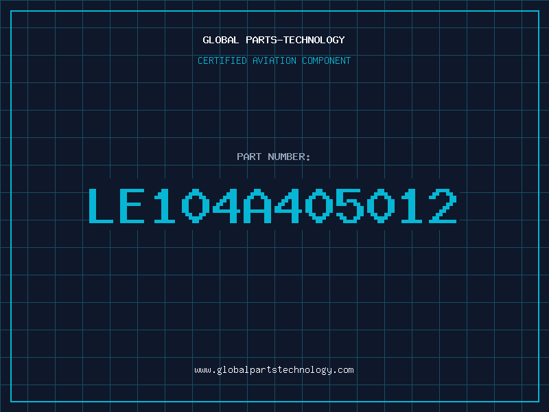 Aviation Part LE104A405012