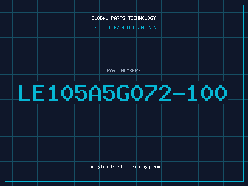Aviation Part LE105A5G072-100