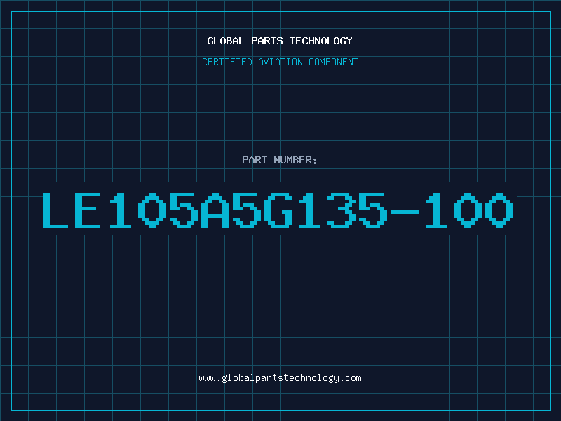 Aviation Part LE105A5G135-100