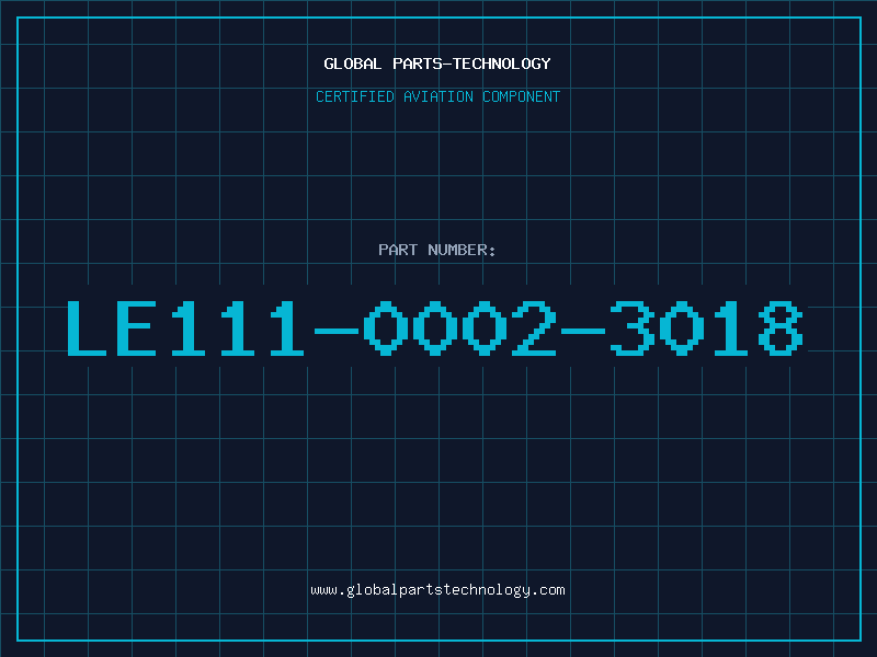 Aviation Part LE111-0002-3018