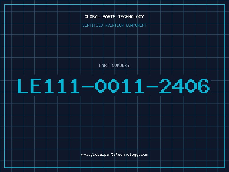 Aviation Part LE111-0011-2406