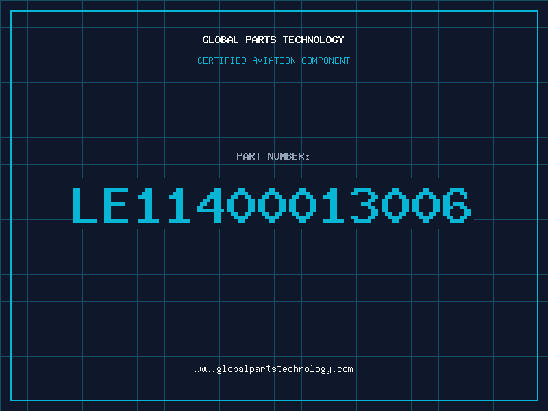 Aviation Part LE11400013006