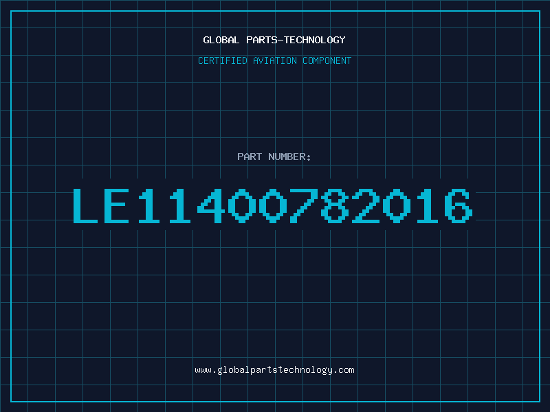 Aviation Part LE11400782016