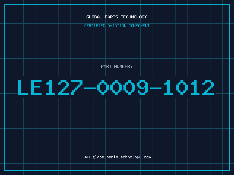 Aviation Part LE127-0009-1012
