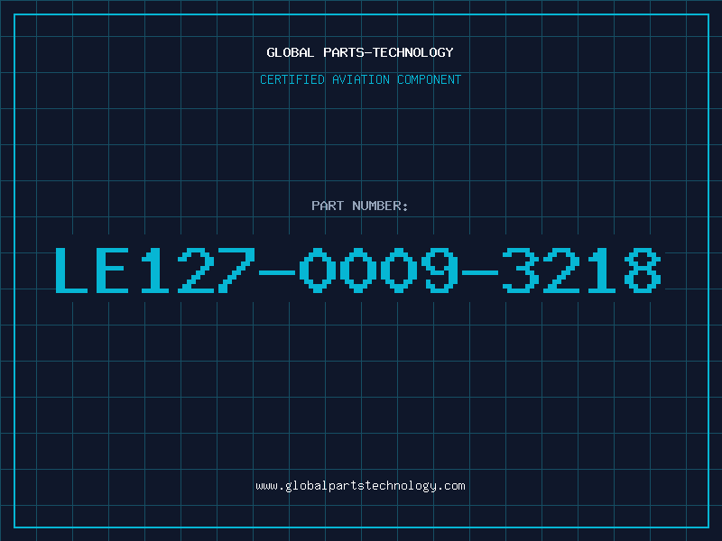 Aviation Part LE127-0009-3218