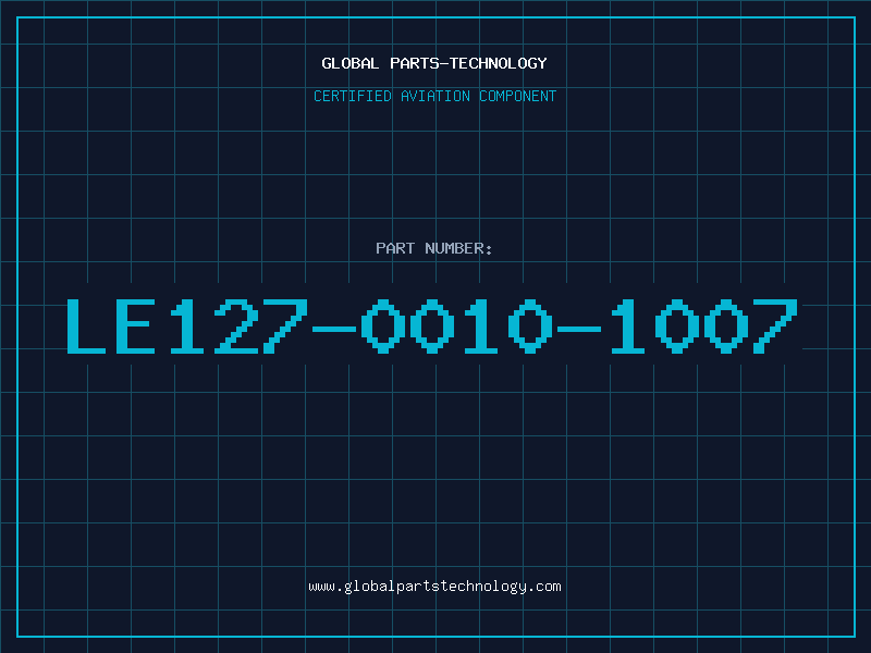 Aviation Part LE127-0010-1007