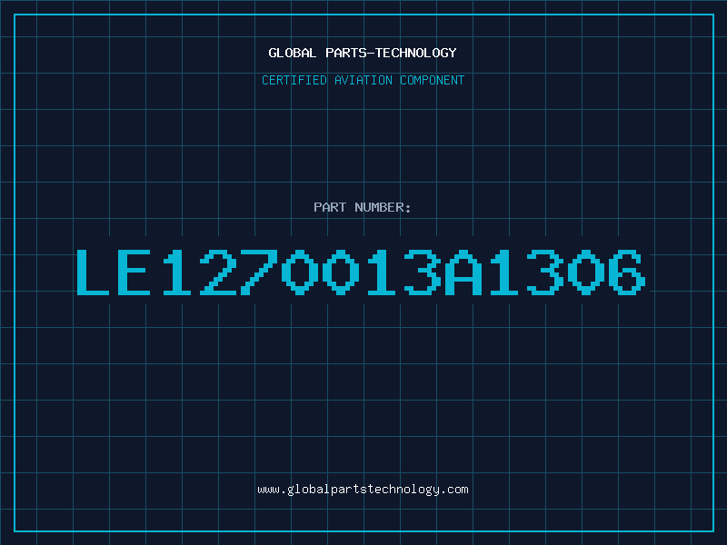 Aviation Part LE1270013A1306