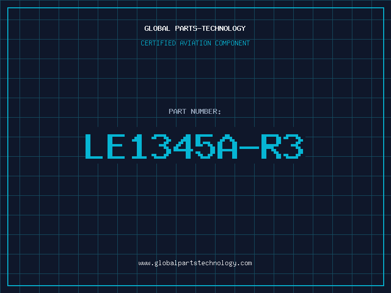 Aviation Part LE1345A-R3