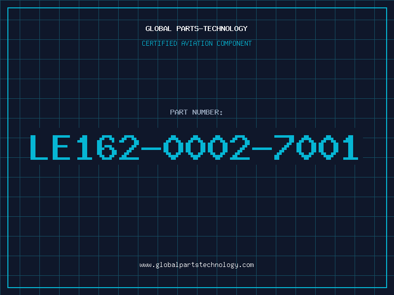 Aviation Part LE162-0002-7001