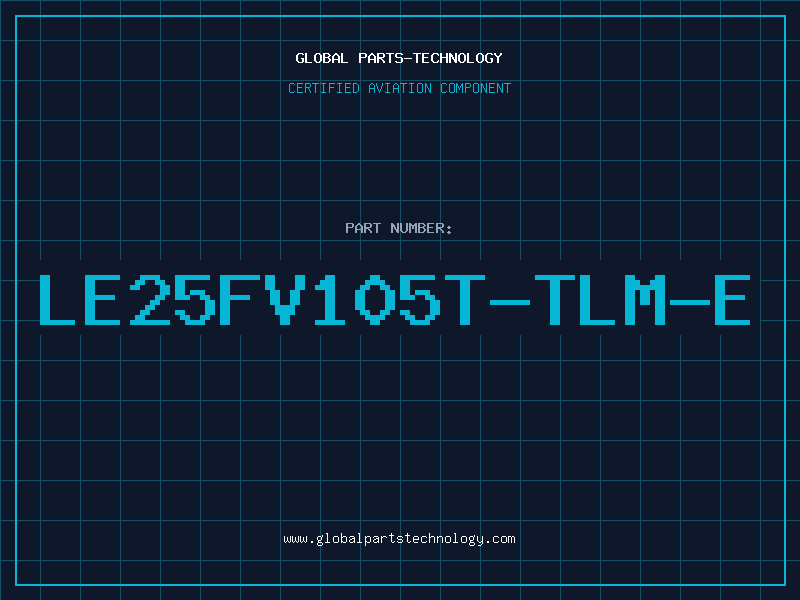 Aviation Part LE25FV105T-TLM-E