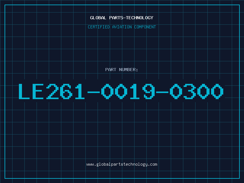 Aviation Part LE261-0019-0300