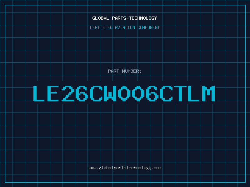 Aviation Part LE26CW006CTLM