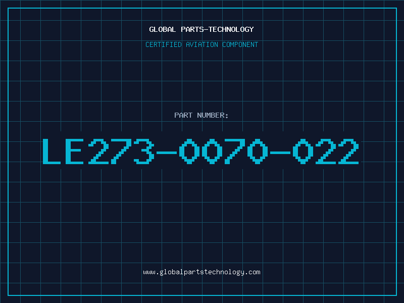 Aviation Part LE273-0070-022