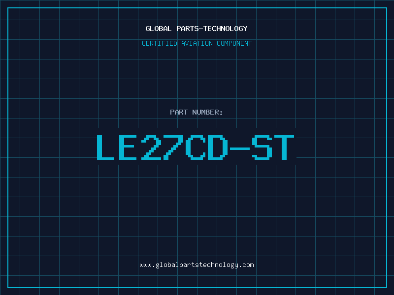 Aviation Part LE27CD-ST