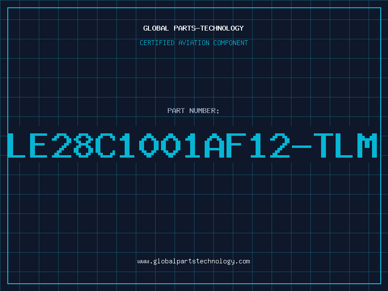 Aviation Part LE28C1001AF12-TLM