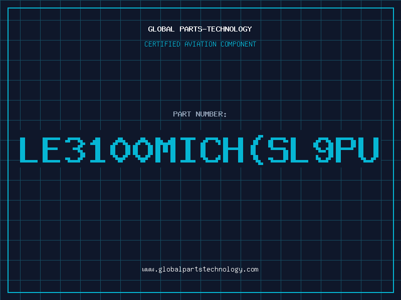 Aviation Part LE3100MICH(SL9PU