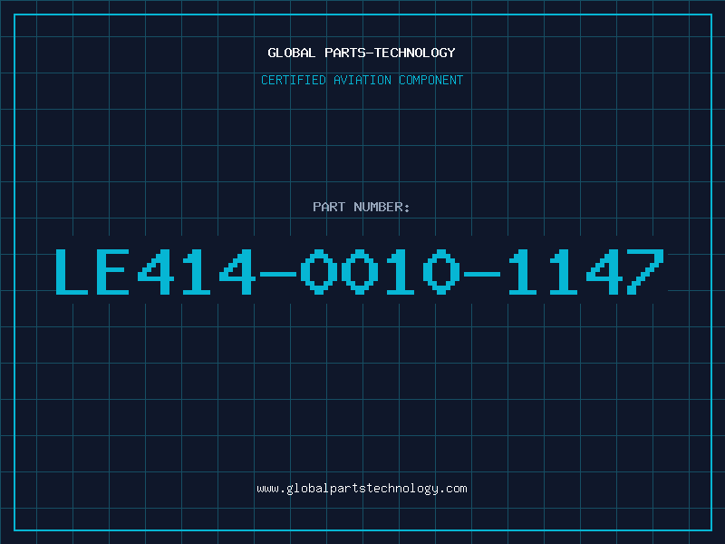 Aviation Part LE414-0010-1147