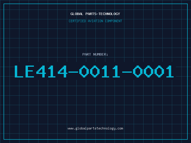 Aviation Part LE414-0011-0001
