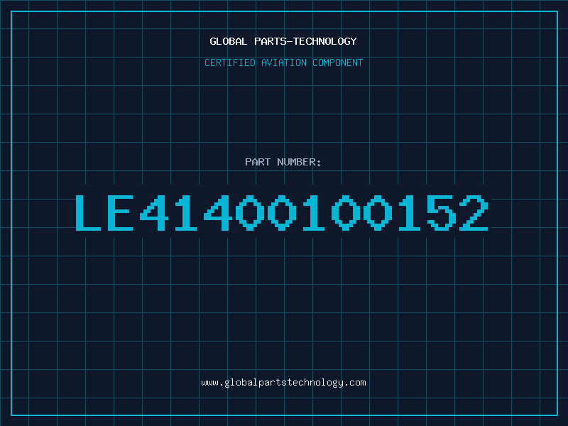 Aviation Part LE41400100152