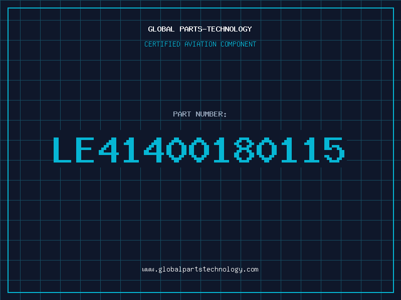 Aviation Part LE41400180115