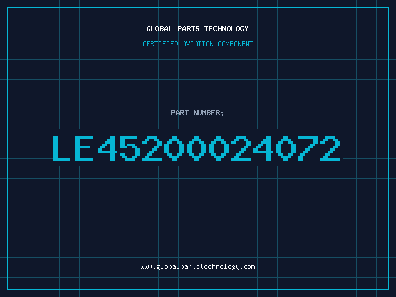 Aviation Part LE45200024072