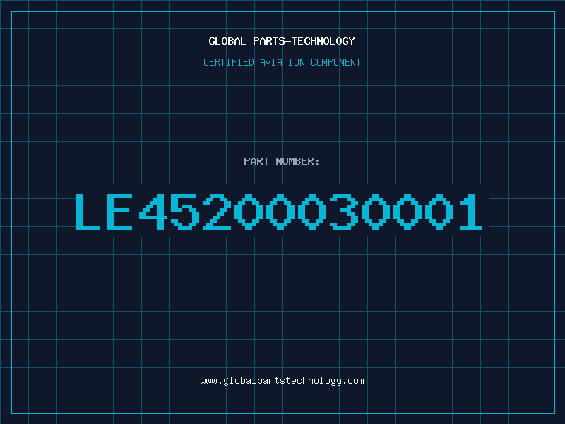Aviation Part LE45200030001