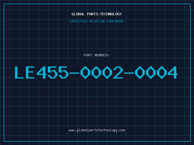 Aviation Part LE455-0002-0004