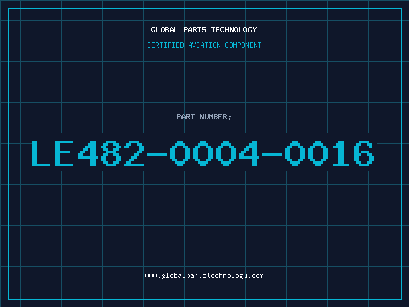 Aviation Part LE482-0004-0016