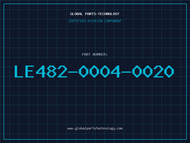Aviation Part LE482-0004-0020