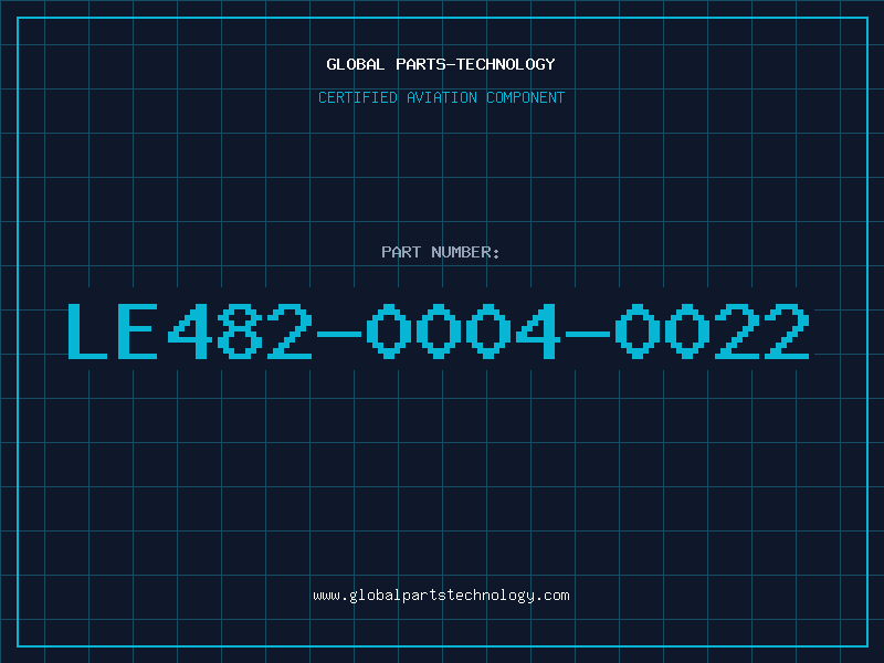 Aviation Part LE482-0004-0022