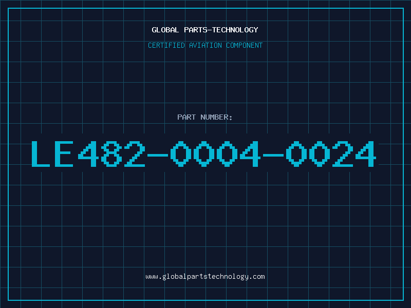 Aviation Part LE482-0004-0024