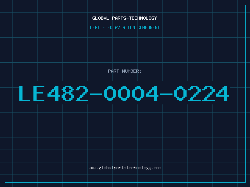 Aviation Part LE482-0004-0224