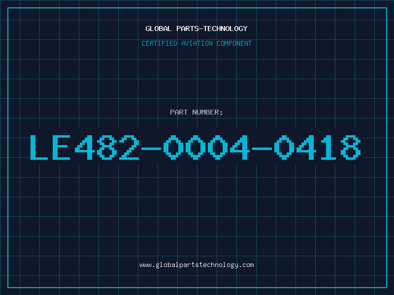 Aviation Part LE482-0004-0418