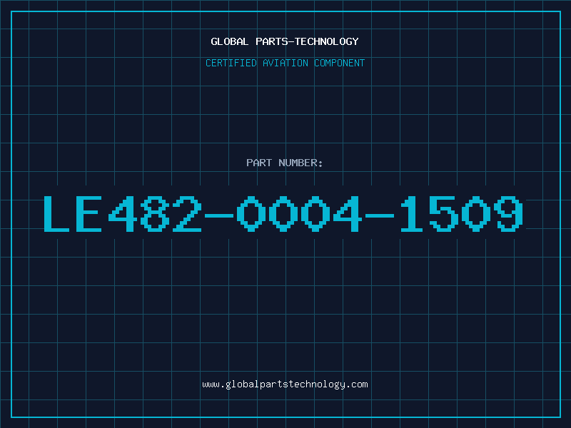 Aviation Part LE482-0004-1509