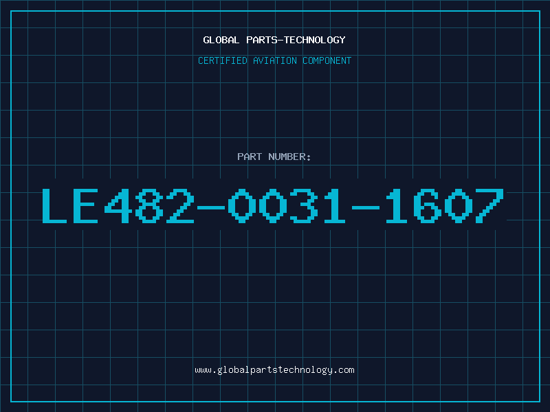 Aviation Part LE482-0031-1607