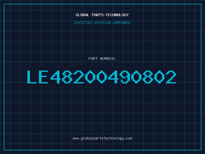 Aviation Part LE48200490802