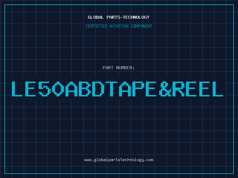 Aviation Part LE50ABDTAPE&REEL