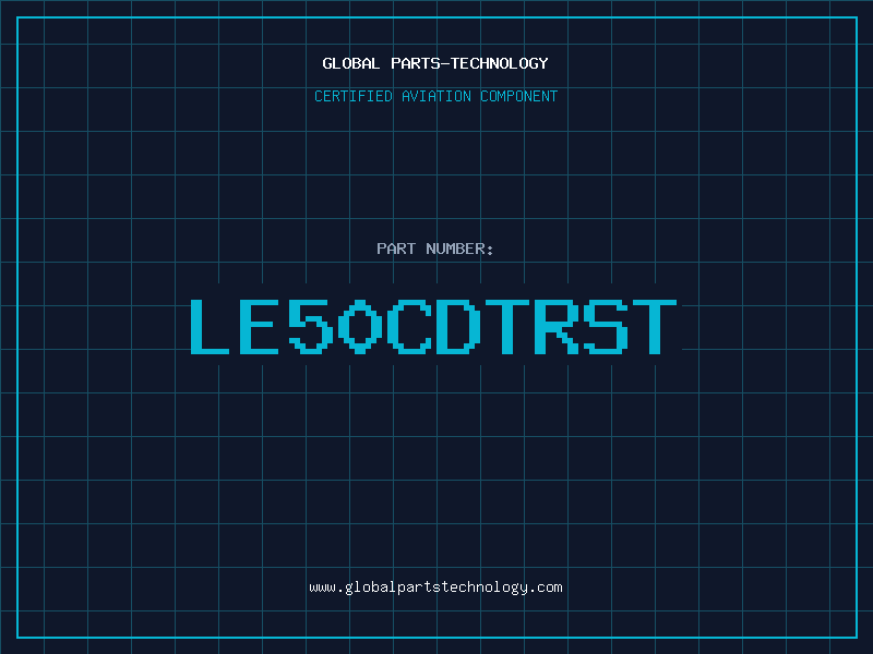 Aviation Part LE50CDTRST