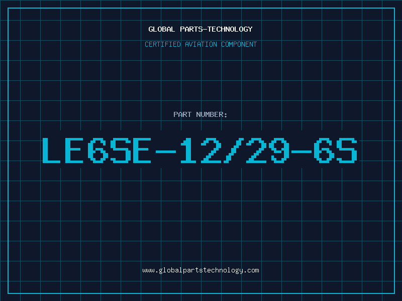 Aviation Part LE6SE-12/29-6S