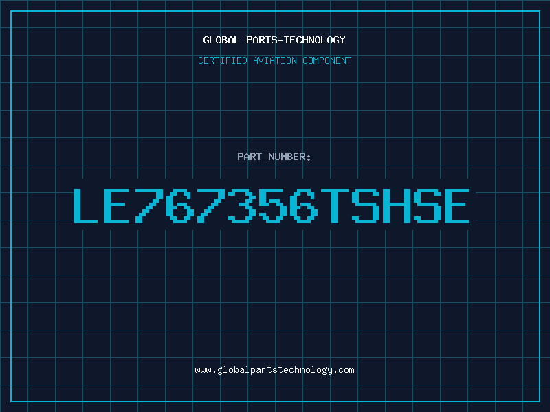 Aviation Part LE767356TSHSE