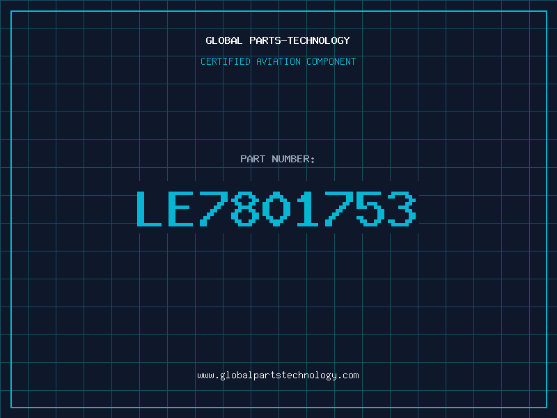Aviation Part LE7801753