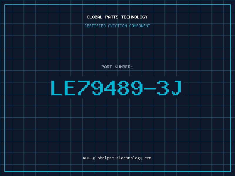 Aviation Part LE79489-3J